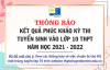 KẾT QUẢ PHÚC KHẢO TUYỂN SINH VÀO LỚP 10 NĂM HỌC 2021-2022